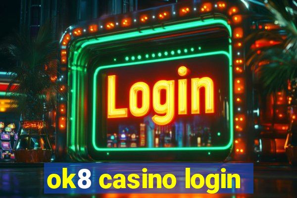 ok8 casino login